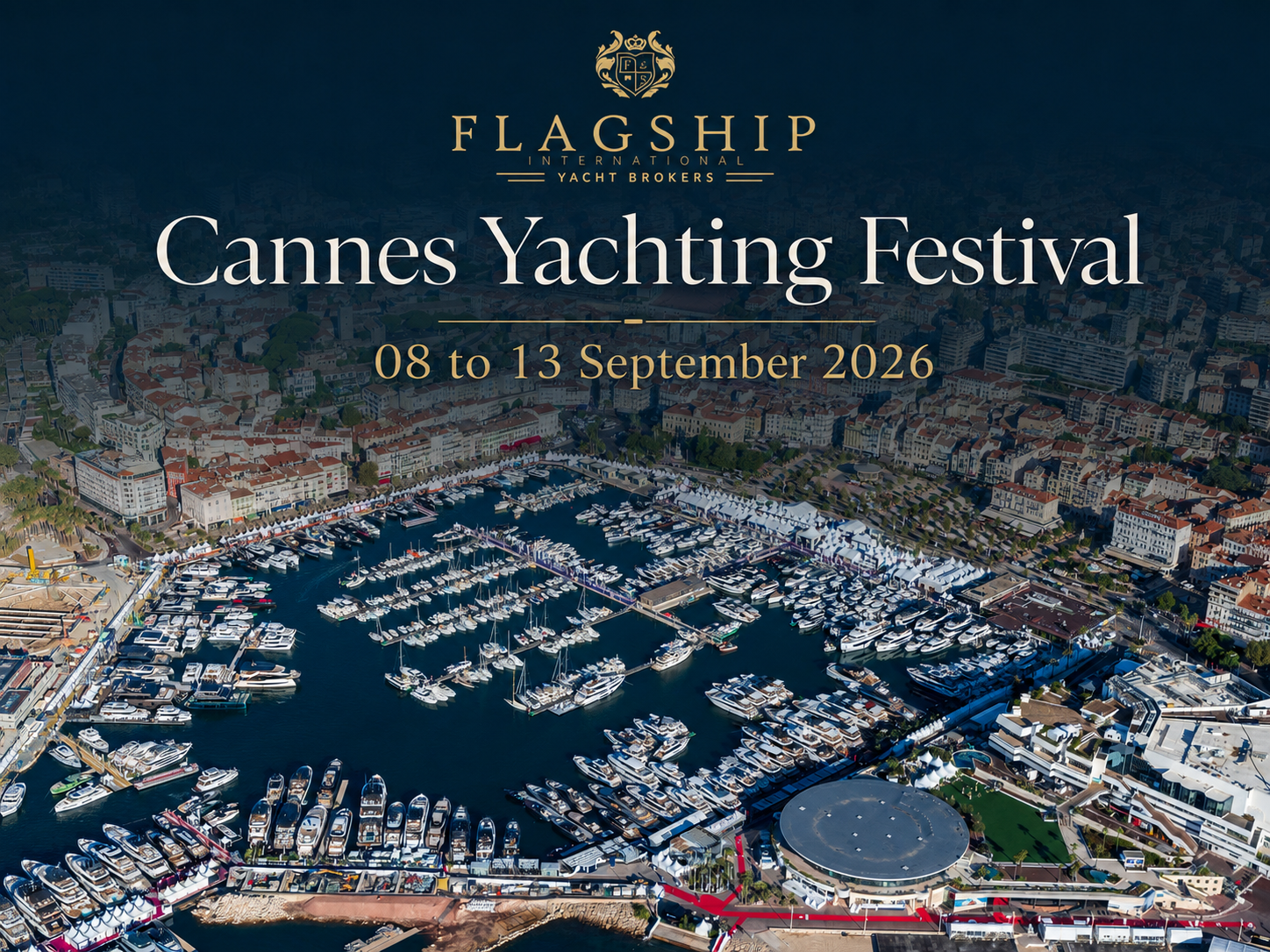 Flagship International at the 2026 Cannes Yachting Festival